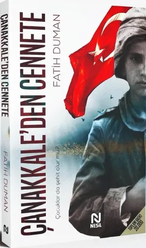 Çanakkale’den Cennete Çocuklar da Şehit Olur mu ? Fatih Duman