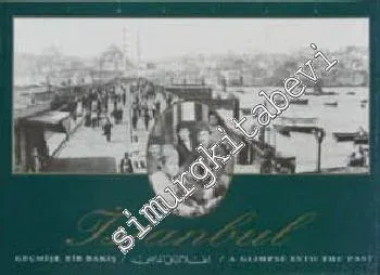Istanbul, A Glimpse Into the Past (Photo Album) -        1992