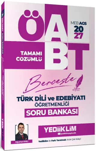 Yediiklim Yayınları 2027 MEB AGS ÖABT Türk Dili Ve Edebiyatı Öğretmenliği Berceste Tamamı Çözümlü Soru Bankası