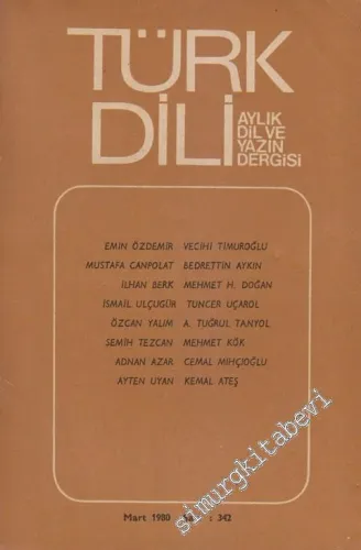 Türk Dili Aylık Dil Dergisi  - 342  XLI  29  Mart
