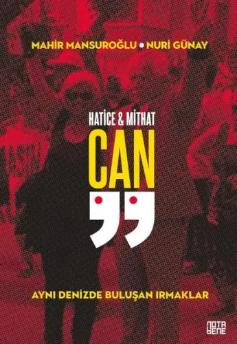 Hatice & Mithat Can - Aynı Denizde Buluşan Irmaklar
