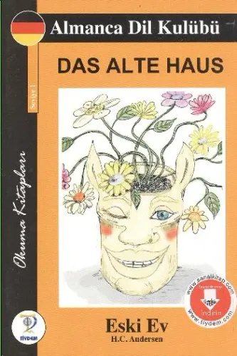 Almanca Dil Kulubü- Das Alte Haus (Eski Ev)