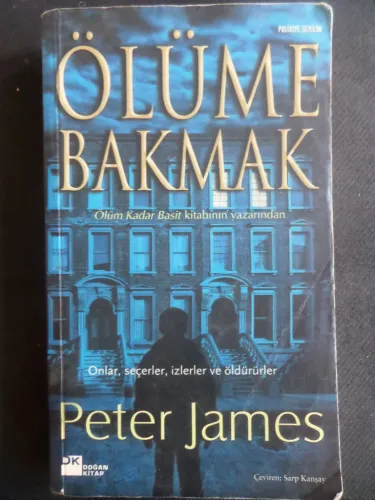 Ölüme Bakmak Peter James