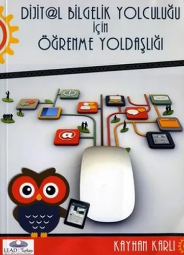 Dijital Bilgelik Yolculuğu İçin Öğrenme Yoldaşlığı