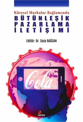 Bütünleşik Pazarlama İletişimi;Küresel Markalar Bağlamında