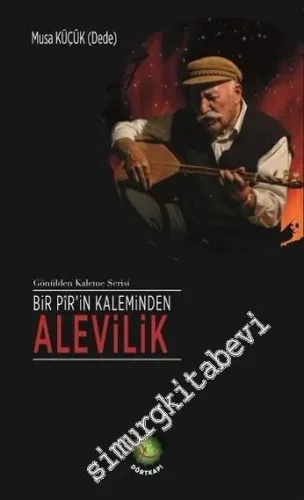 Bir Pir'in Kaleminden Alevilik -        2020