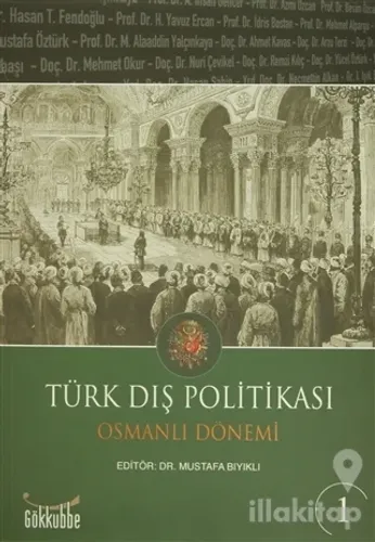 Türk Dış Politikası Osmanlı Dönemi (2 Kitap Takım)