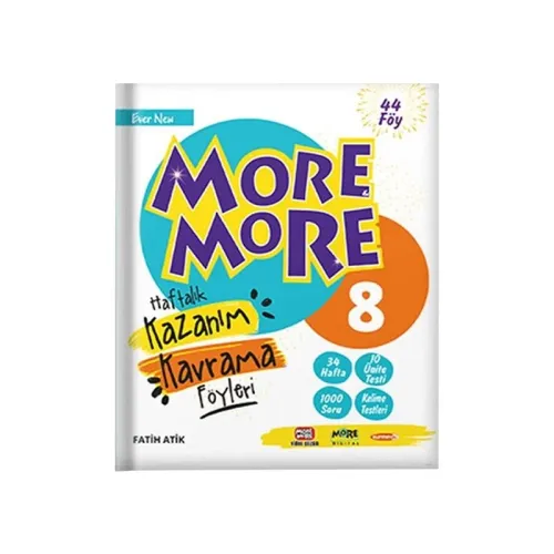 MORE&MORE 8.SINIF HAFTALIK KAZANIM KAVRAMA FÖYLERİ (40 FÖY)