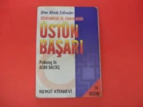 Öğrenmede Ve Sınavlarda Üstün Başarı