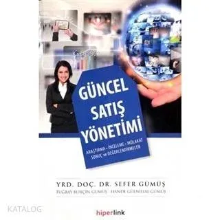Güncel Satış Yönetimi