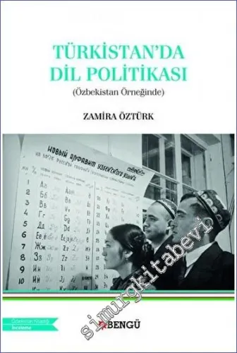 Türkistan'da Dil Politikası (Özbekistan Örneğinde) -         2022