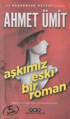 Aşkımız Eski Bir Roman