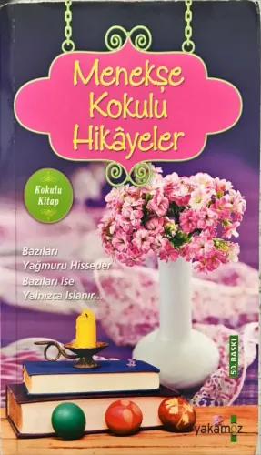 Menekşe Kokulu Hikayeler