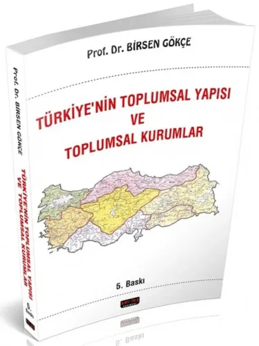 Türkiyenin Toplumsal Yapısı ve Toplumsal Kurumlar