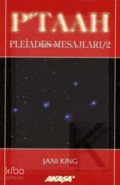 Pleiades Mesajları 2: P'taah