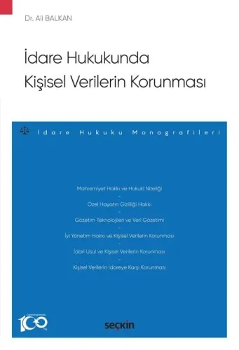 İdare Hukukunda Kişisel Verilerin Korunması