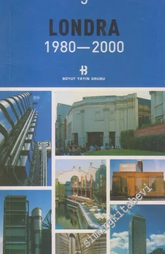 Londra 1980 - 2000 -         2003