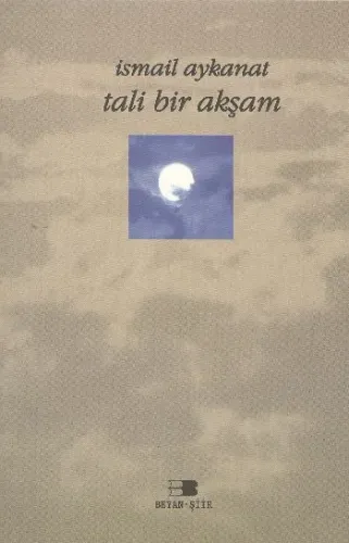 Tali Bir Akşam %17 indirimli İsmail Aykanat Tali Bir Akşam %17 indirimli İsmail Aykanat