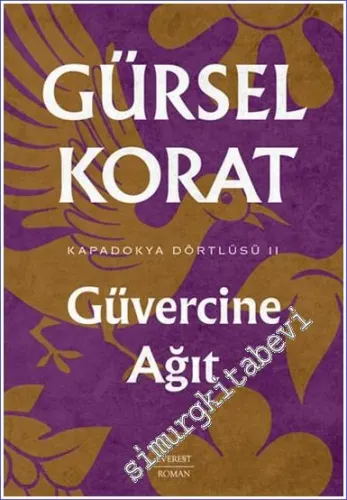 Güvercine Ağıt - Kapadokya Dörtlüsü 2 - 2023