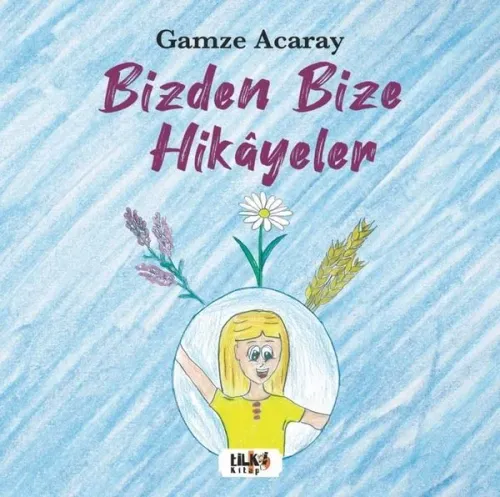 Bizden Bize Hikâyeler