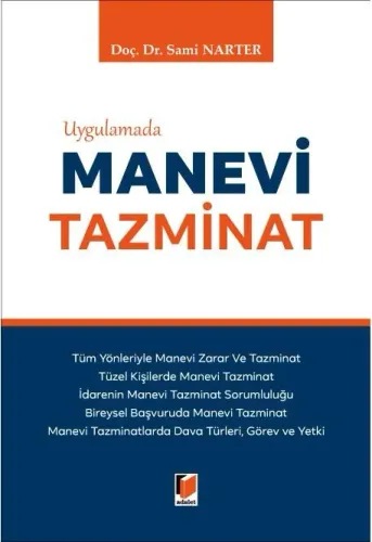 Uygulamada Manevi Tazminat