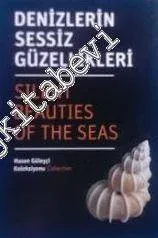Denizlerin Sessiz Güzellikleri = Silent Beauties Of The Seas -