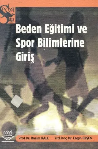 Beden Eğitimi ve Spor Bilimlerine Giriş