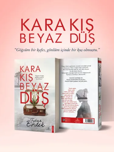 KARA KIŞ BEYAZ DÜŞ - CİLTSİZ