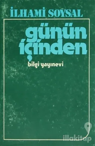 Günün İçinden Dünden Bugüne Gazete Yazıları