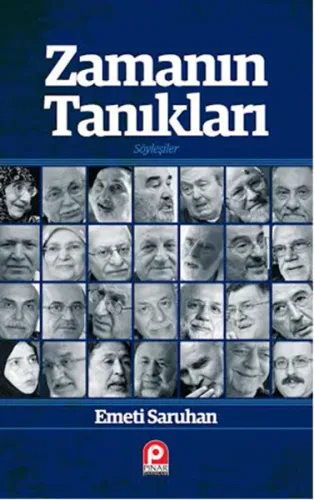 Zamanın Tanıkları; Söyleşiler