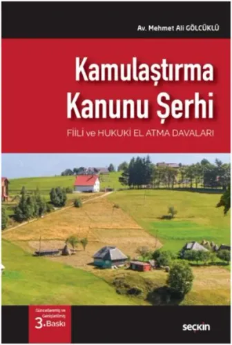 Kamulaştırma Kanunu Şerhi