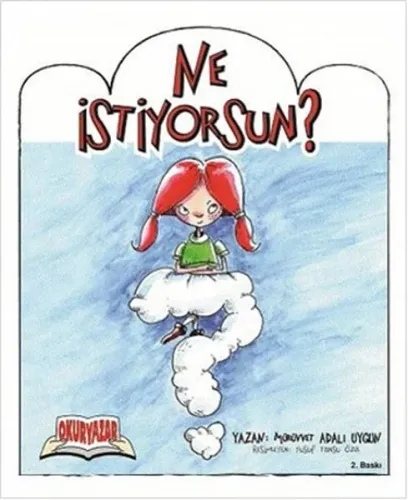 Ne İstiyorsun? (Ciltli)