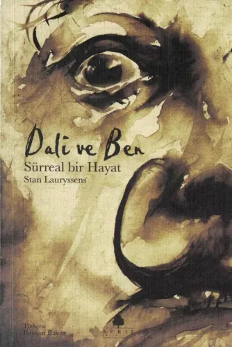 Dali ve Ben  Sürreal Bir Hayat