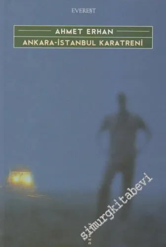 Ankara - İstanbul Karatreni -        2001