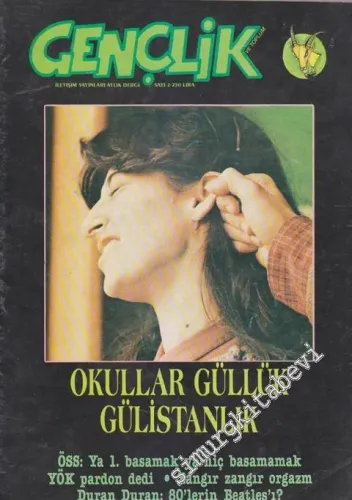Gençlik ve Toplum -  Dosya: Okullar Güllük Gülistanlık - Sayı: 2      Nisan