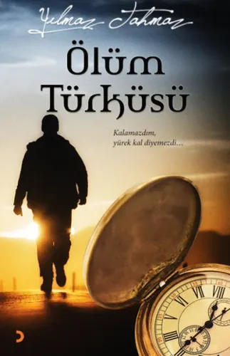 Ölüm Türküsü; Kalamazdım, yürek kal diyemezdi