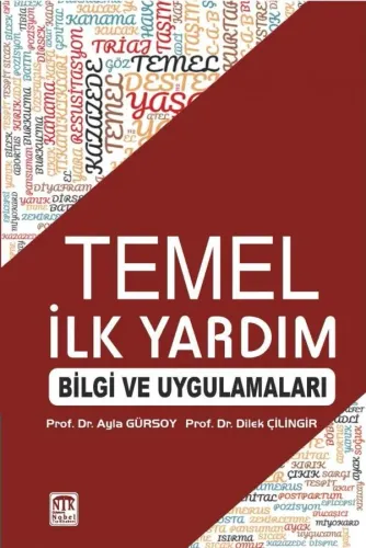 Temel İlk Yardım Bilgi ve Uygulamaları