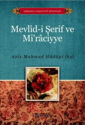 Mevlid-i Şerif ve Miraciye