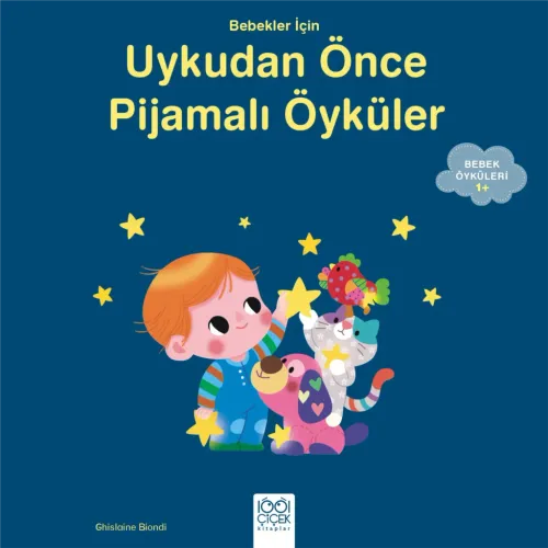 Bebekler İçin Pijamalı Öyküler Ghislaine Biondi Bebekler İçin Pijamalı Öyküler Ghislaine Biondi