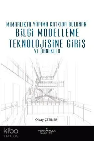 Bilgi Modelleme Teknolojisine Giriş; Ve Örnekler