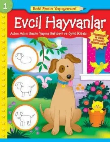 Bak! Resim Yapıyorum!-1: Evcil Hayvanlar