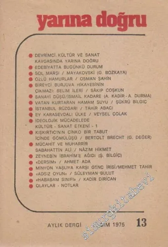 Yarına Doğru Aylık Kültür ve Sanat Dergisi - Sayı: 13    2  Kasım