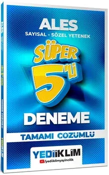 YEDİİKLİM 2026 ALES SAYISAL - SÖZEL YETENEK TAMAMI ÇÖZÜMLÜ SÜPER 5'Lİ 