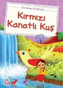 Kırmızı Kanatlı Kuş; (Düz Yazılı)