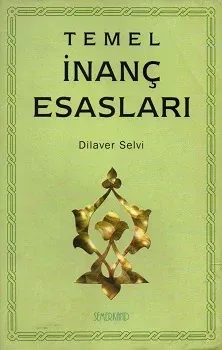 Temel İnanç Esasları