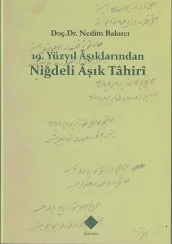 19. Yüzyıl Aşıklarından Niğdeli Aşık Tahiri