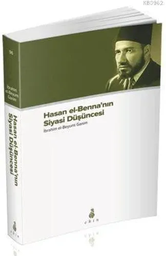 Hasan el-Benna'nın Siyasi Düşüncesi