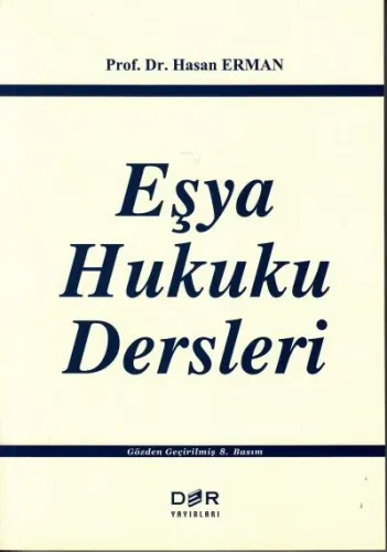 Eşya Hukuku Dersleri