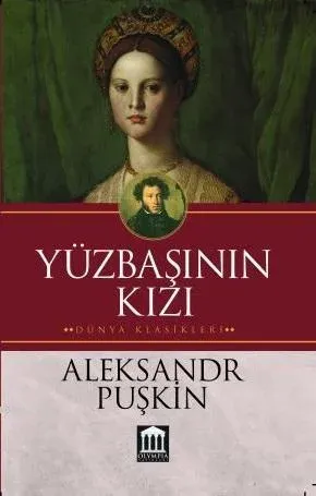 Yüzbaşının Kızı Aleksandr Sergeyeviç Puşkin
