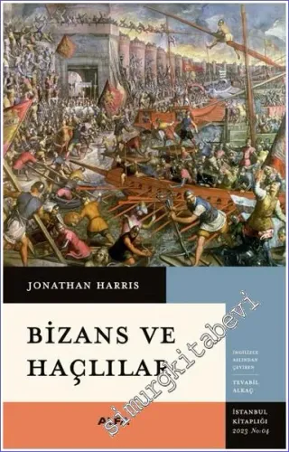 Bizans ve Haçlılar -